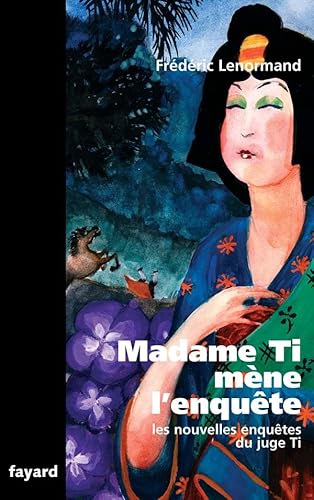 Beispielbild fr Madame Ti mne l'enqute : Une nouvelle enqute du juge Ti zum Verkauf von Ammareal