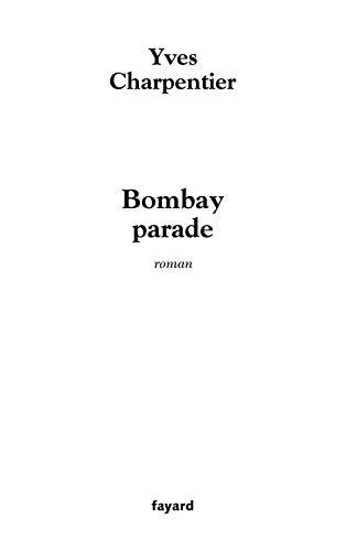 Stock image for Bombay parade for sale by Ammareal