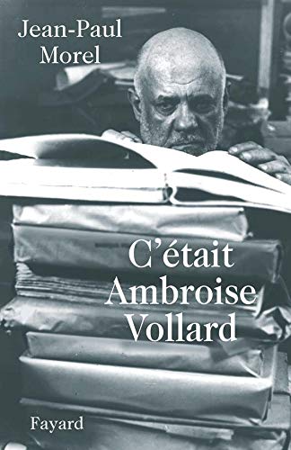 Beispielbild fr C'tait Ambroise Vollard zum Verkauf von medimops