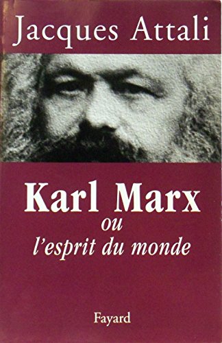 Beispielbild fr Karl Marx: ou l'esprit du monde zum Verkauf von WorldofBooks