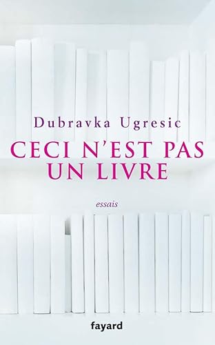 Beispielbild fr Ceci N'est Pas Un Livre : Essais zum Verkauf von RECYCLIVRE