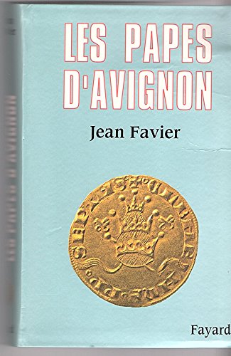 Beispielbild fr Les papes d'Avignon zum Verkauf von medimops