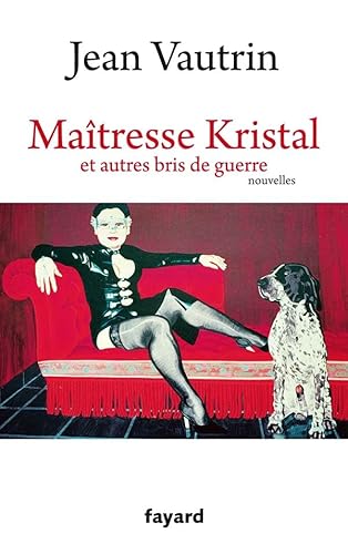 Beispielbild fr Matresse Kristal et autres bris de guerre zum Verkauf von Ammareal