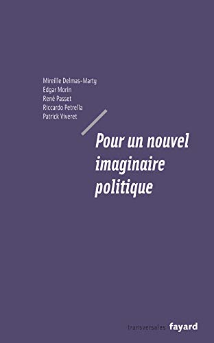 Beispielbild fr Pour un nouvel imaginaire politique (Documents (57)) (French Edition) zum Verkauf von Librairie l'Aspidistra