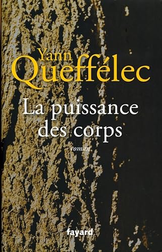 Beispielbild fr La puissance des corps zum Verkauf von WorldofBooks