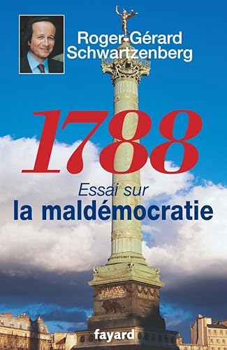 1788 Essai sur La Maldémocratie
