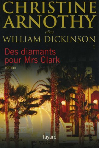 Beispielbild fr Des diamants pour Mrs Clark zum Verkauf von Ammareal