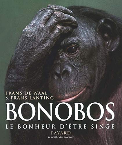 Beispielbild fr Bonobos, Le Bonheur D'tre Singe zum Verkauf von RECYCLIVRE
