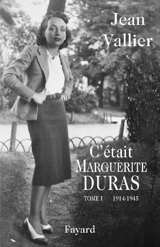 Stock image for C'tait Marguerite Duras: Tome 1 1914-1945 for sale by Ammareal