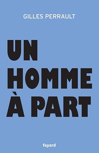 9782213629094: Un homme  part