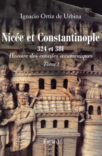 Beispielbild fr Histoire Des Conciles Oecumniques. Vol. 1. Les Conciles De Nice Et De Constantinople, 324 Et 381 zum Verkauf von RECYCLIVRE