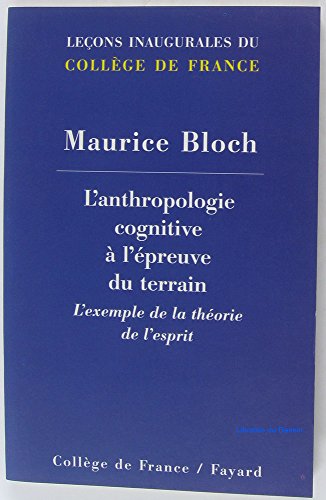 9782213629940: L'anthropologie cognitive  l'preuve du terrain: L'exemple de la thorie de l'esprit