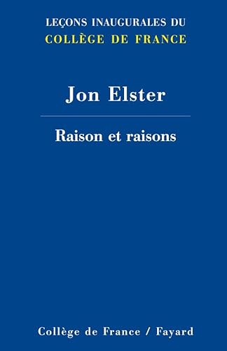Raison et raisons (9782213630854) by Elster, Jon