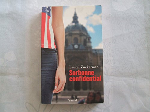 Stock image for Sorbonne Confidential for sale by Ammareal