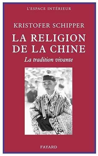 Beispielbild fr La religion de la Chine zum Verkauf von Ammareal
