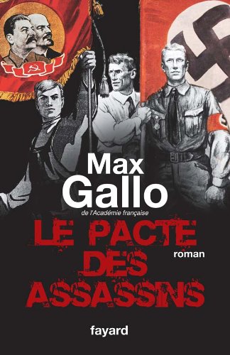 Beispielbild fr Le Pacte Des Assassins : Roman-histoire zum Verkauf von RECYCLIVRE