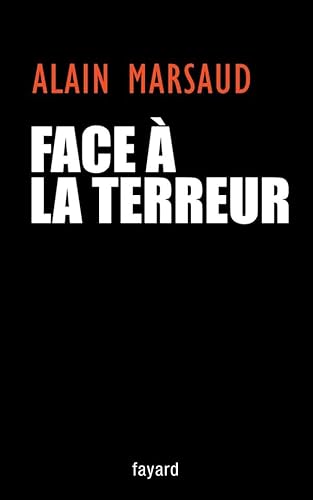 9782213632414: Face  la terreur: Entretien