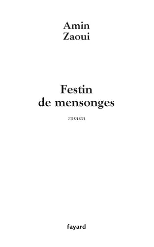 Stock image for Festin de mensonges for sale by medimops