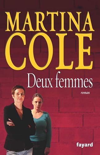 9782213632704: Deux femmes