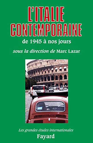 9782213633282: L'Italie contemporaine: De 1945  nos jours