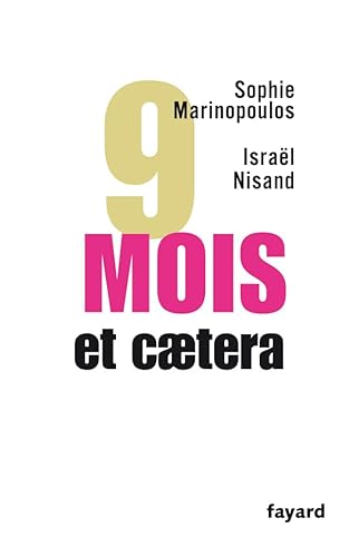 Beispielbild fr 9 mois, et caetera zum Verkauf von Librairie Th  la page