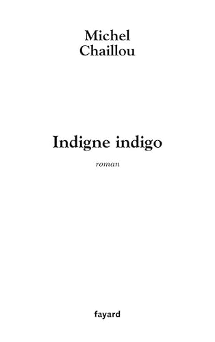 Beispielbild fr Indigne indigo zum Verkauf von WorldofBooks