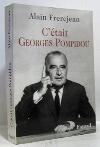 Stock image for C'tait Georges Pompidou for sale by RECYCLIVRE