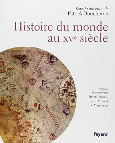 Stock image for Histoire du monde au XVe sicle for sale by librairie le Parnasse