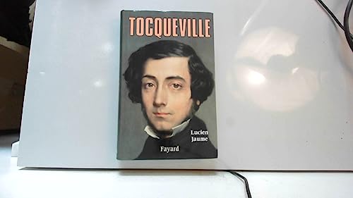 Tocqueville (9782213635927) by Jaume, Lucien