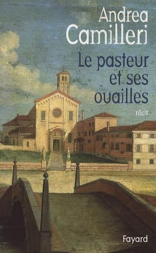 Le pasteur et ses ouailles (9782213636078) by Andrea Camilleri