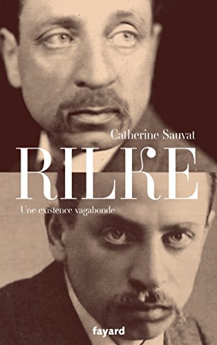 9782213636238: Rilke: Une existence vagabonde