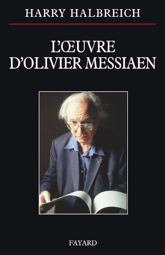 Beispielbild fr L'oeuvre D'olivier Messiaen zum Verkauf von RECYCLIVRE