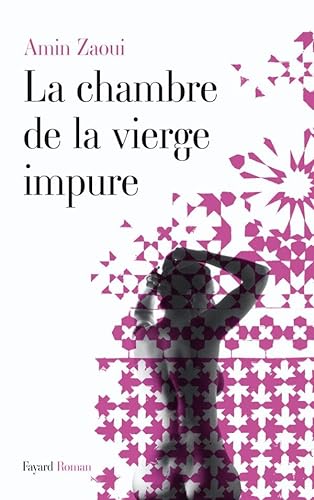 Stock image for La chambre de la vierge impure for sale by Ammareal