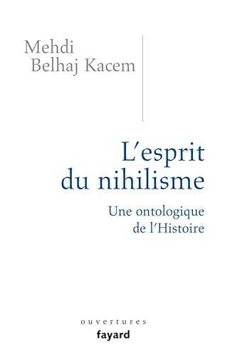 9782213638584: L'esprit du nihilisme