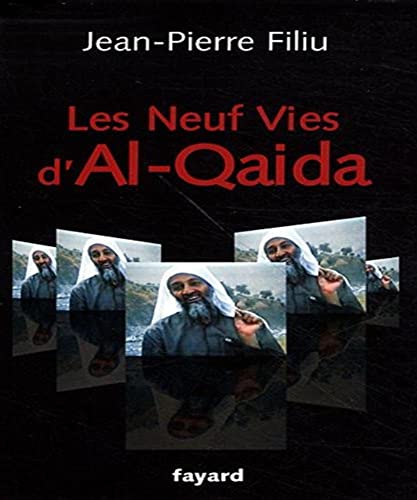 Stock image for LES NEUF VIES D'AL-QAIDA for sale by Ammareal