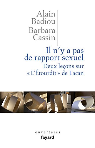 Stock image for Il n'y a pas de rapport sexuel. Deux leons sur L'Etourdit de Lacan for sale by medimops