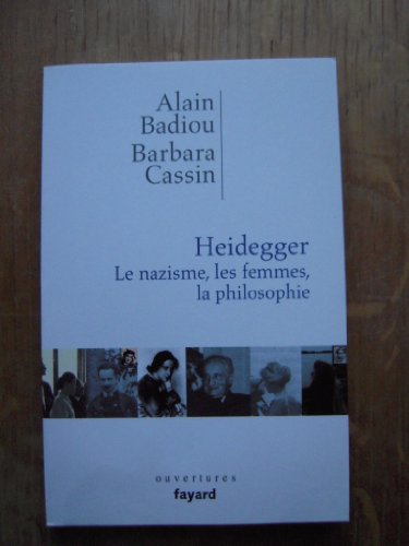 Imagen de archivo de Heidegger. Les femmes, le nazisme et la philosophie a la venta por Gallix