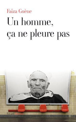 Stock image for Un homme, a ne pleure pas for sale by Ammareal