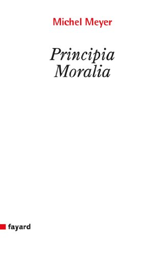 Imagen de archivo de Principia moralia a la venta por More Than Words