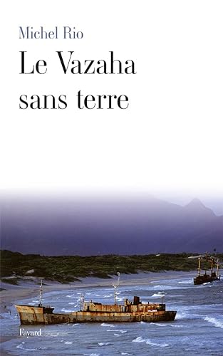 Stock image for Le Vazaha sans terre for sale by Ammareal