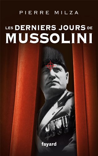 Stock image for Les derniers jours de Mussolini for sale by medimops
