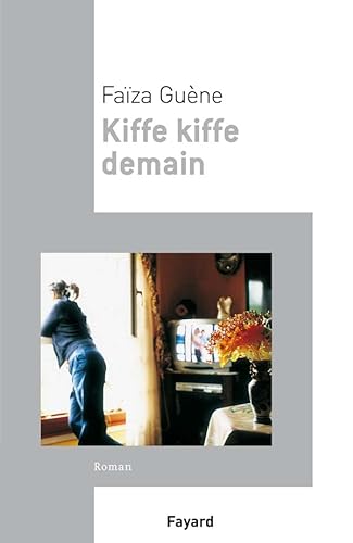Imagen de archivo de Kiffe Kiffe demain a la venta por Ammareal