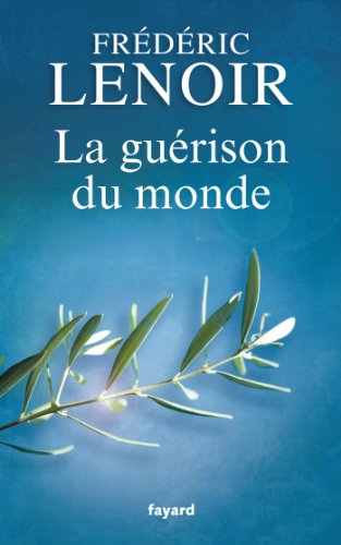 9782213661346: La gurison du monde