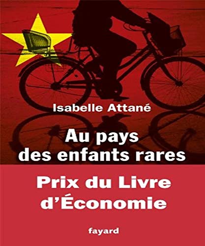 Beispielbild fr Au pays des enfants rares - Prix du livre de l'conomie: La Chine vers une catastrophe dmographique zum Verkauf von Ammareal