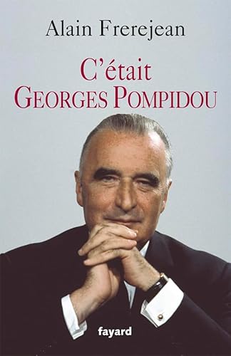 Stock image for C'tait Georges Pompidou for sale by RECYCLIVRE