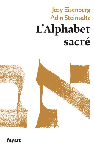 9782213662787: L'Alphabet sacr: Et Dieu cra la lettre