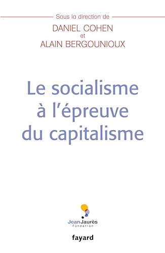 Beispielbild fr Le socialisme  l'preuve du capitalisme zum Verkauf von medimops