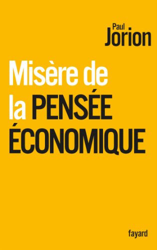 Stock image for Misre de la pense conomique for sale by Ammareal