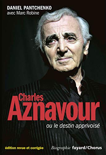 Beispielbild fr Charles Aznavour: Nouvelle dition zum Verkauf von medimops