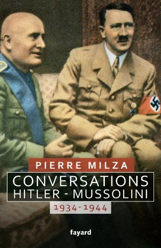 Stock image for Conversations Hitler-Mussolini: 1934-1944 for sale by medimops